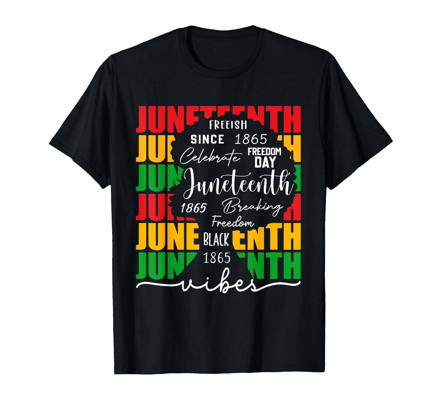 Juneteenth Vibes African Black Women Black History Month T-Shirt