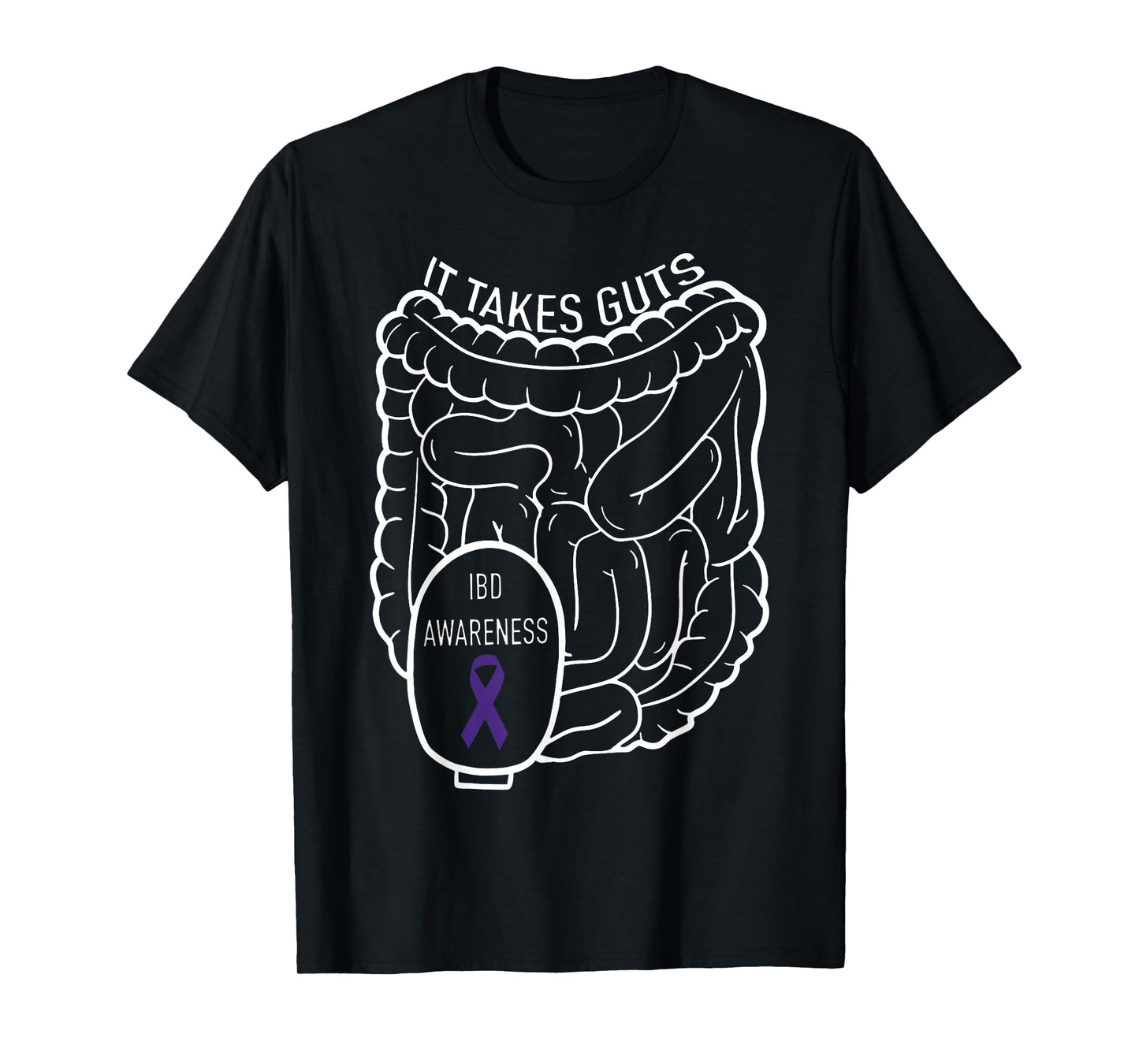 Gastroenterologist Gastro Design For Men Women IBD Ostomy It Takes Guts Ostomy Awareness Chronic Illness T-Shirt, Small, Black