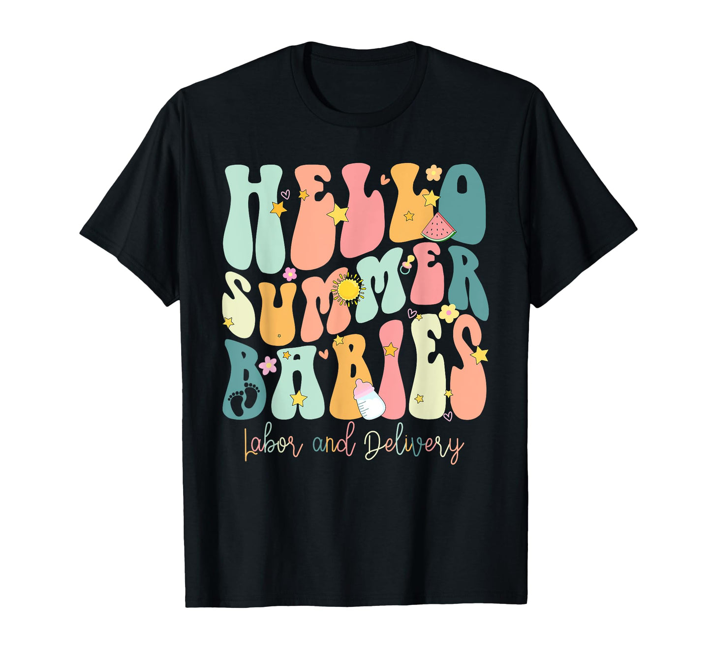 Hello Summer Labor and Delivery Nurse, Summer Labor Men Women Girls Kids T-Shirt