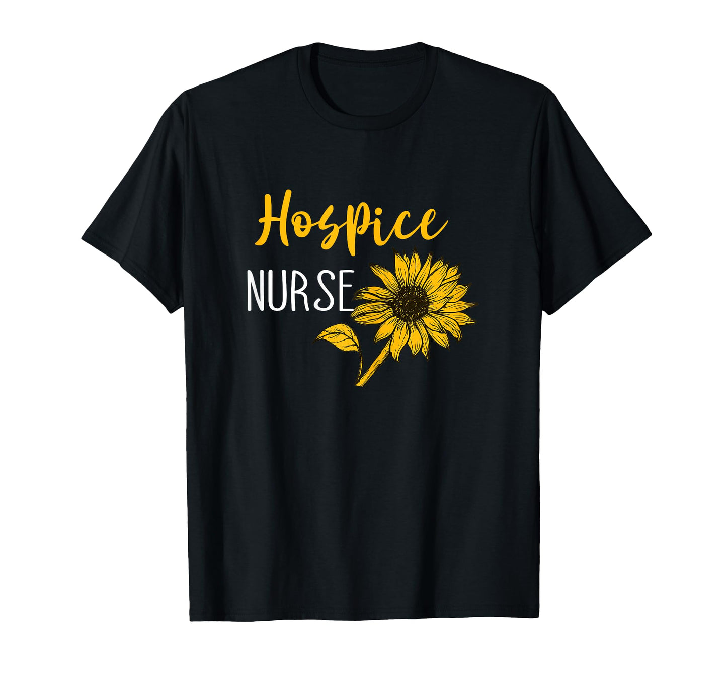 Medical Nurse Life Hospice Nurse Terminal Care Hospice Work T-Shirt