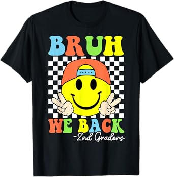 Bruh We Back To School 2nd grade Boys Kids Second Graders T-Shirt