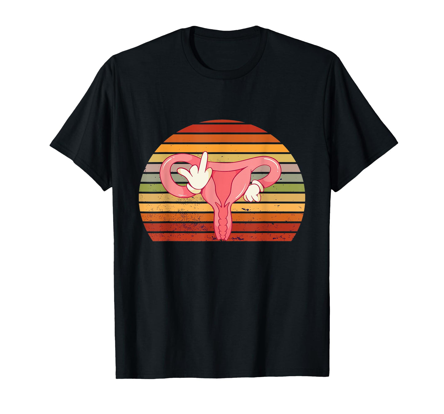 Feminism Endometriosis Feminist Retro Hysterectomy Uterus T-Shirt