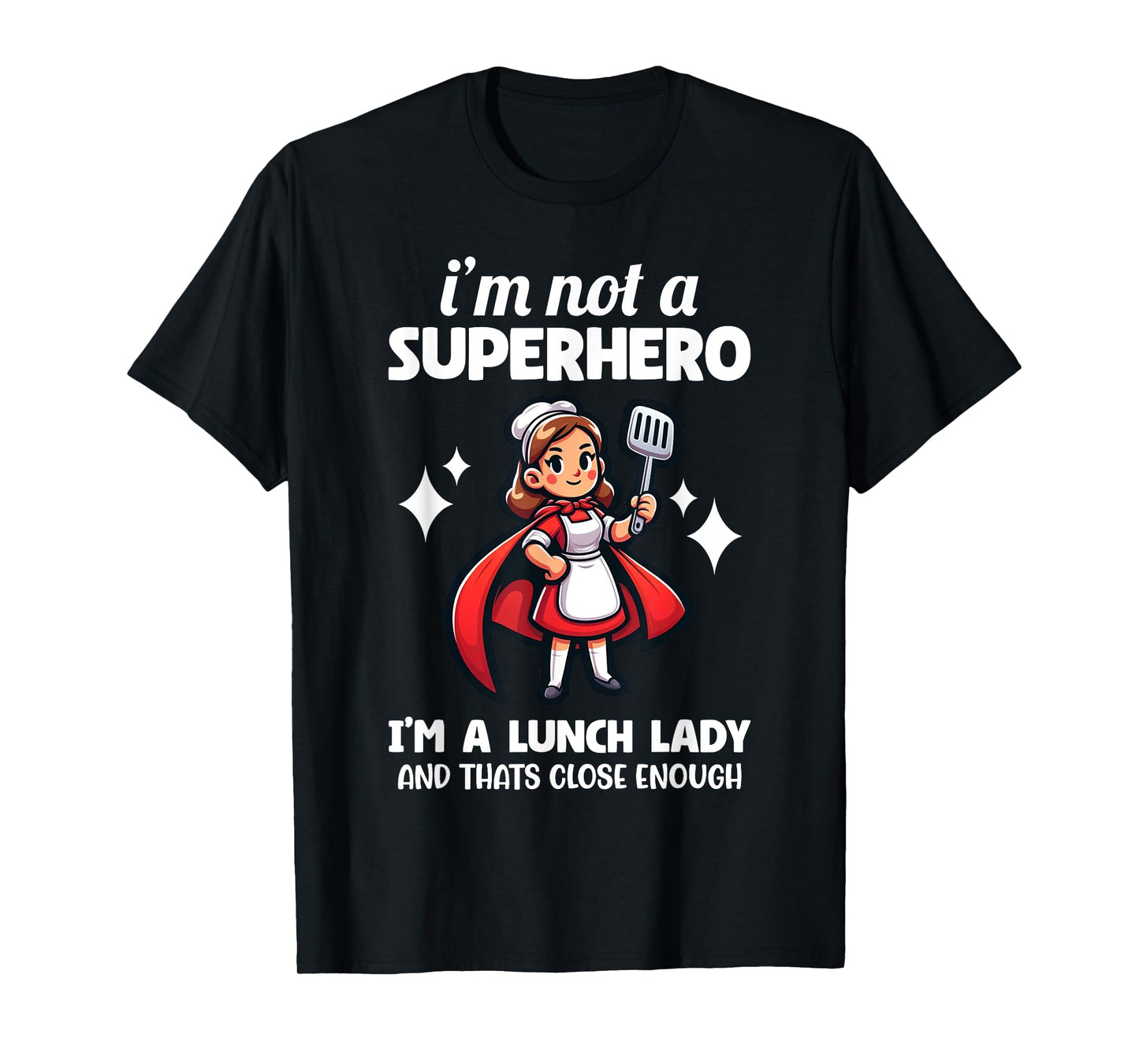 Funny Lunch Lady School Aide Appreciation Graphic T-Shirt