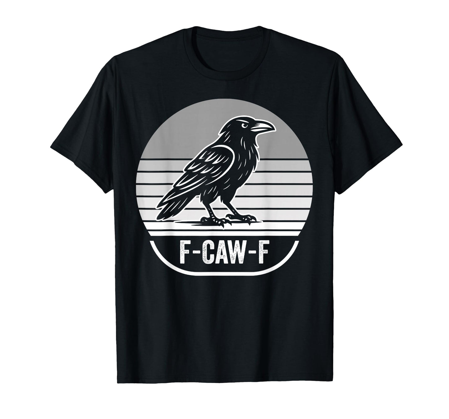 F-Caw-F Vintage Raven Bird Lovers T-Shirt