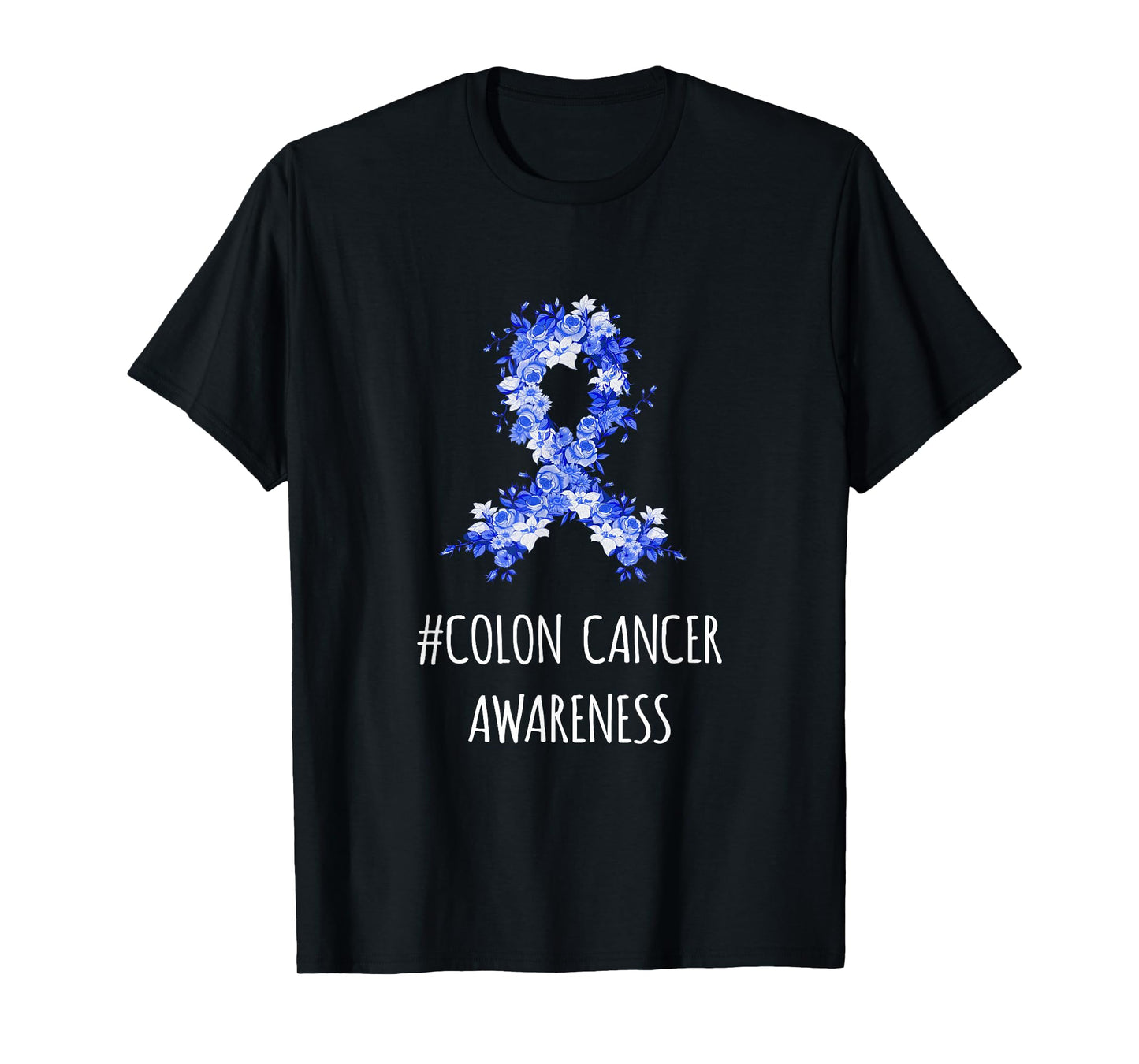 Colon Cancer Awareness Shirt | Colon Cancer T-Shirt