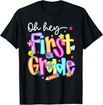 Preppy Oh Hey 1st Grade Back To School Teachers Student Kids T-Shirt