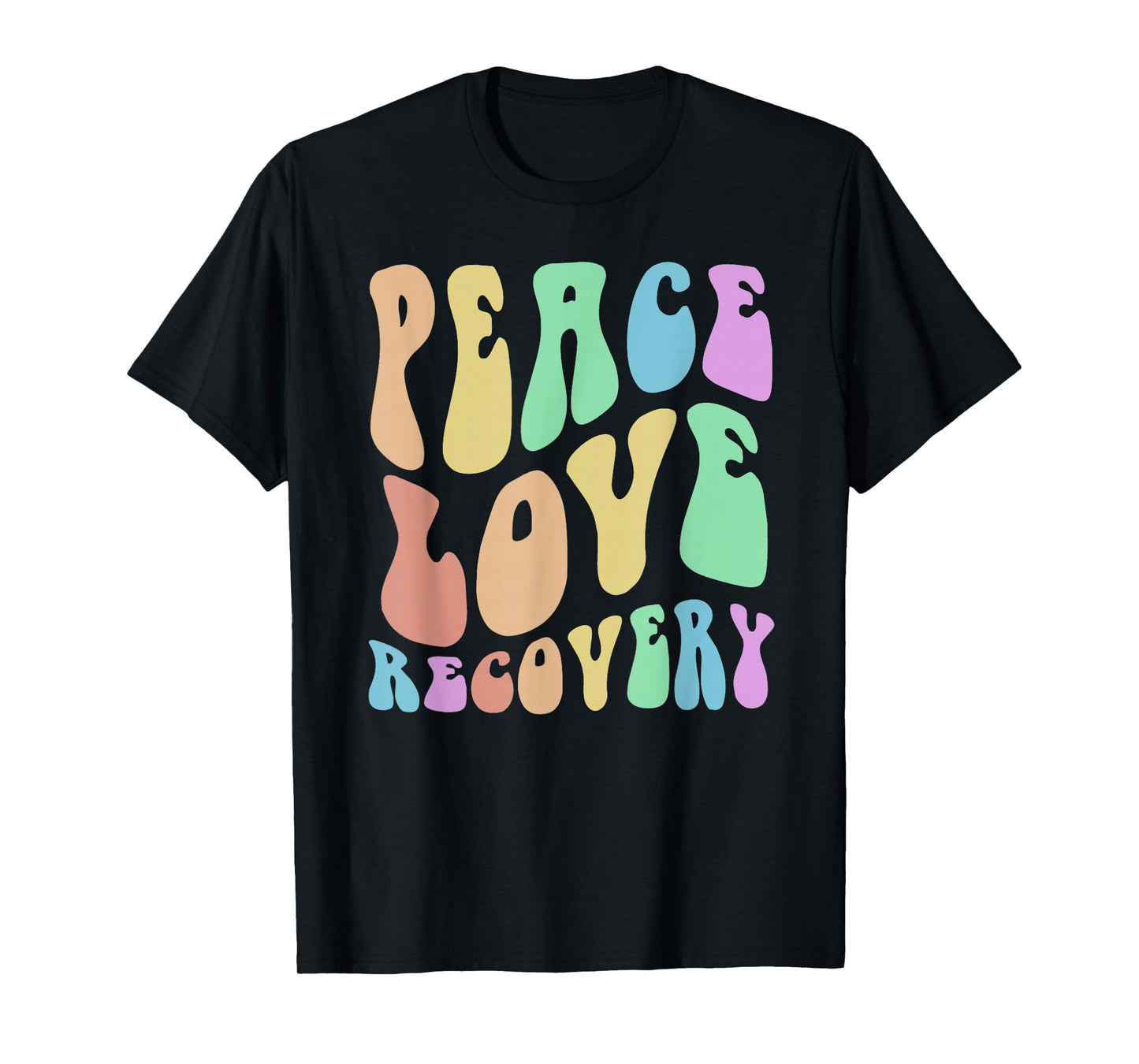 Groovy PEACE LOVE RECOVERY Vintage Sober Clean Celebrate T-Shirt