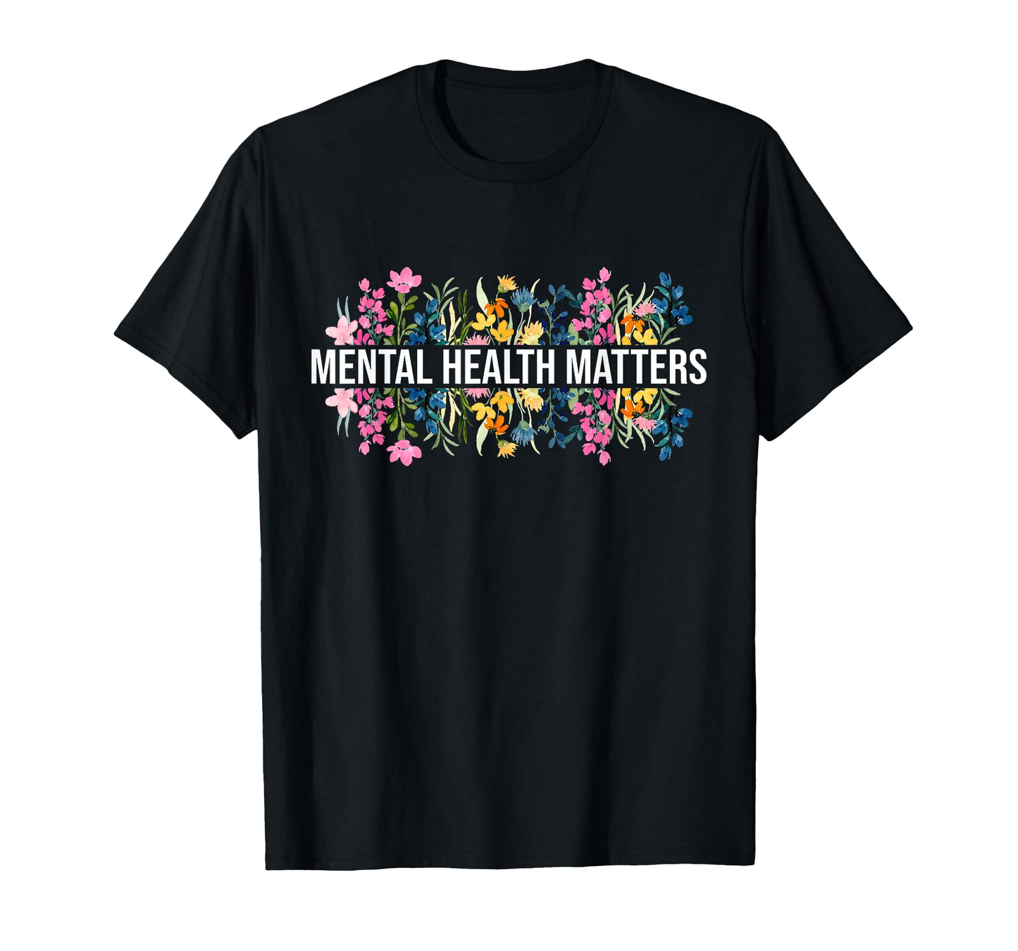 Vintage Wildflower Mental Health Matters Awareness Month T-Shirt