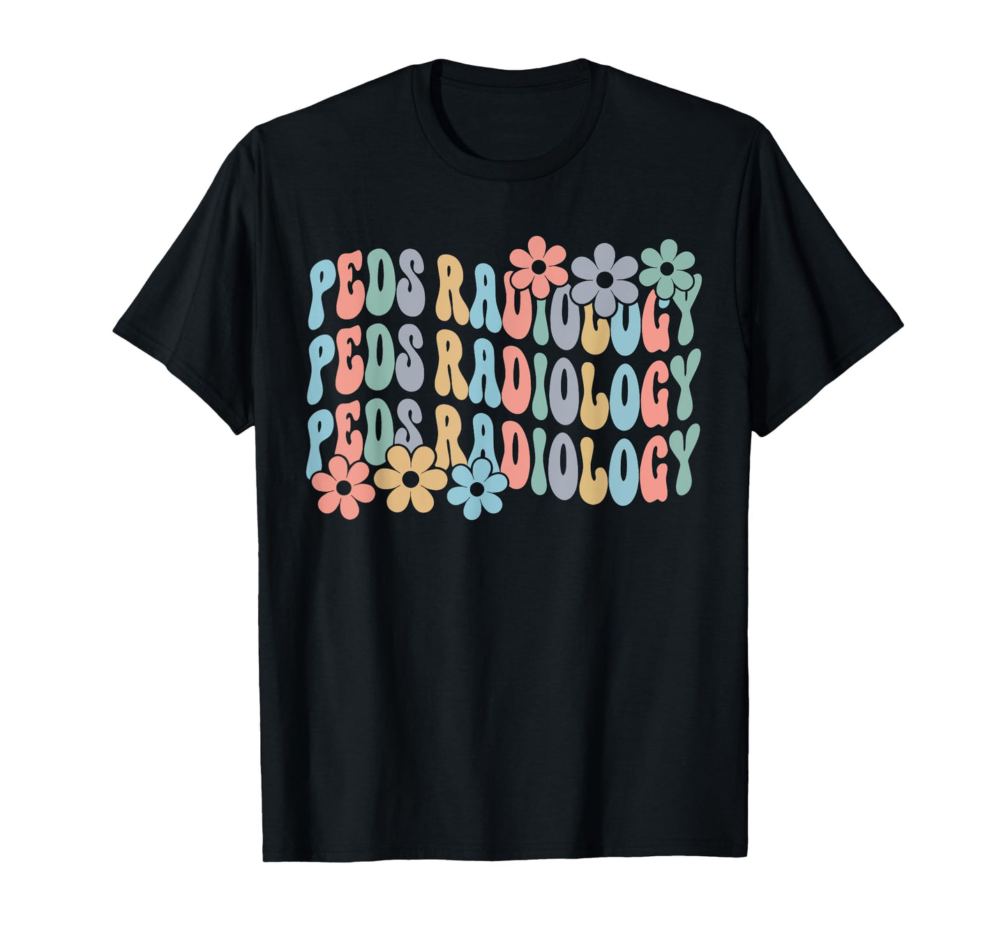 Retro Groovy PEDS Radiology Pediatric Radiologist Xray Tech T-Shirt