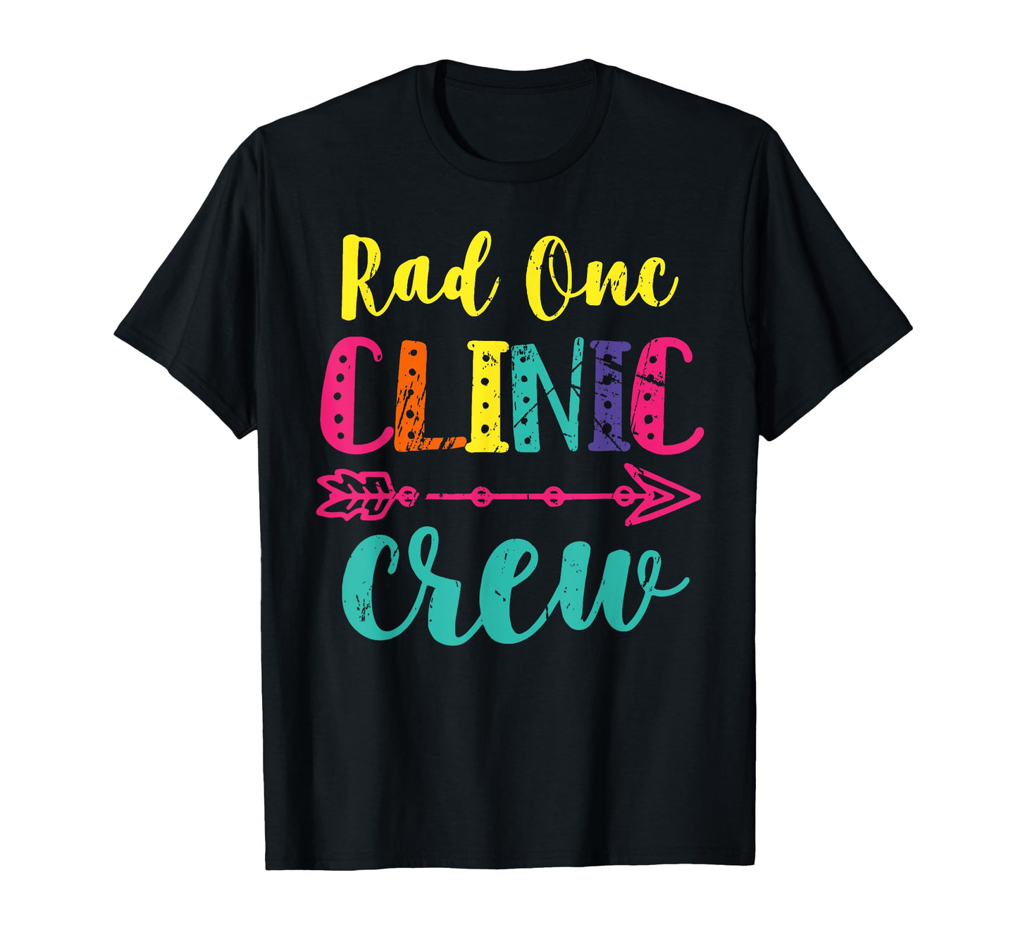 Rad Onc Clinic Crew Radiation Oncology Team Oncology Nurse T T-Shirt