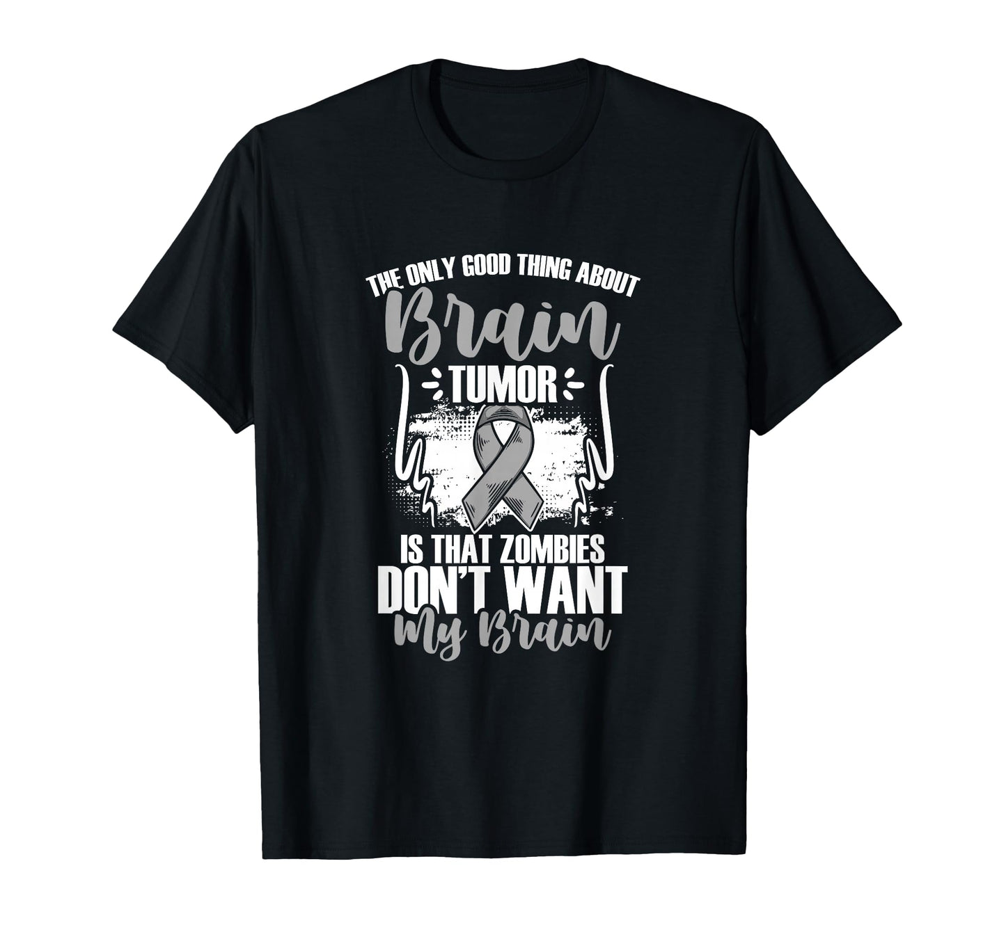 Brain Cancer Survivor Gray Ribbon Funny Brain Tumor T-Shirt