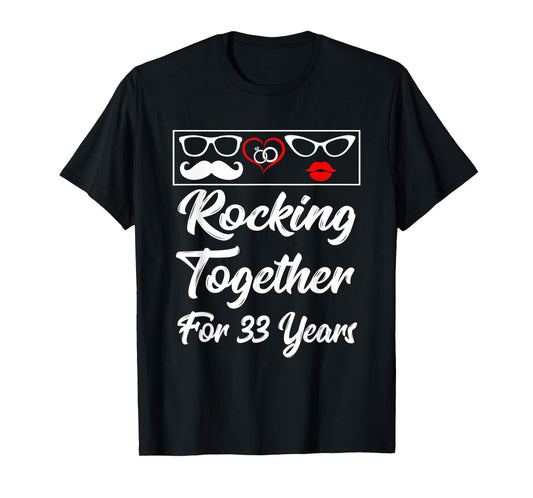 33rd Wedding Anniversary Rocking Together For 33 Years Shirt