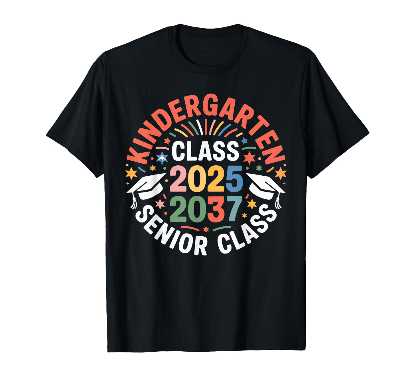Kindergarten Graduation Class of 2025 Senior 2037 Class T-Shirt