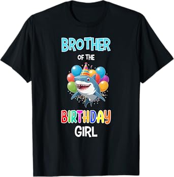 Brother of the Birthday Girl Shark Brother Shark Birthday T-Shirt