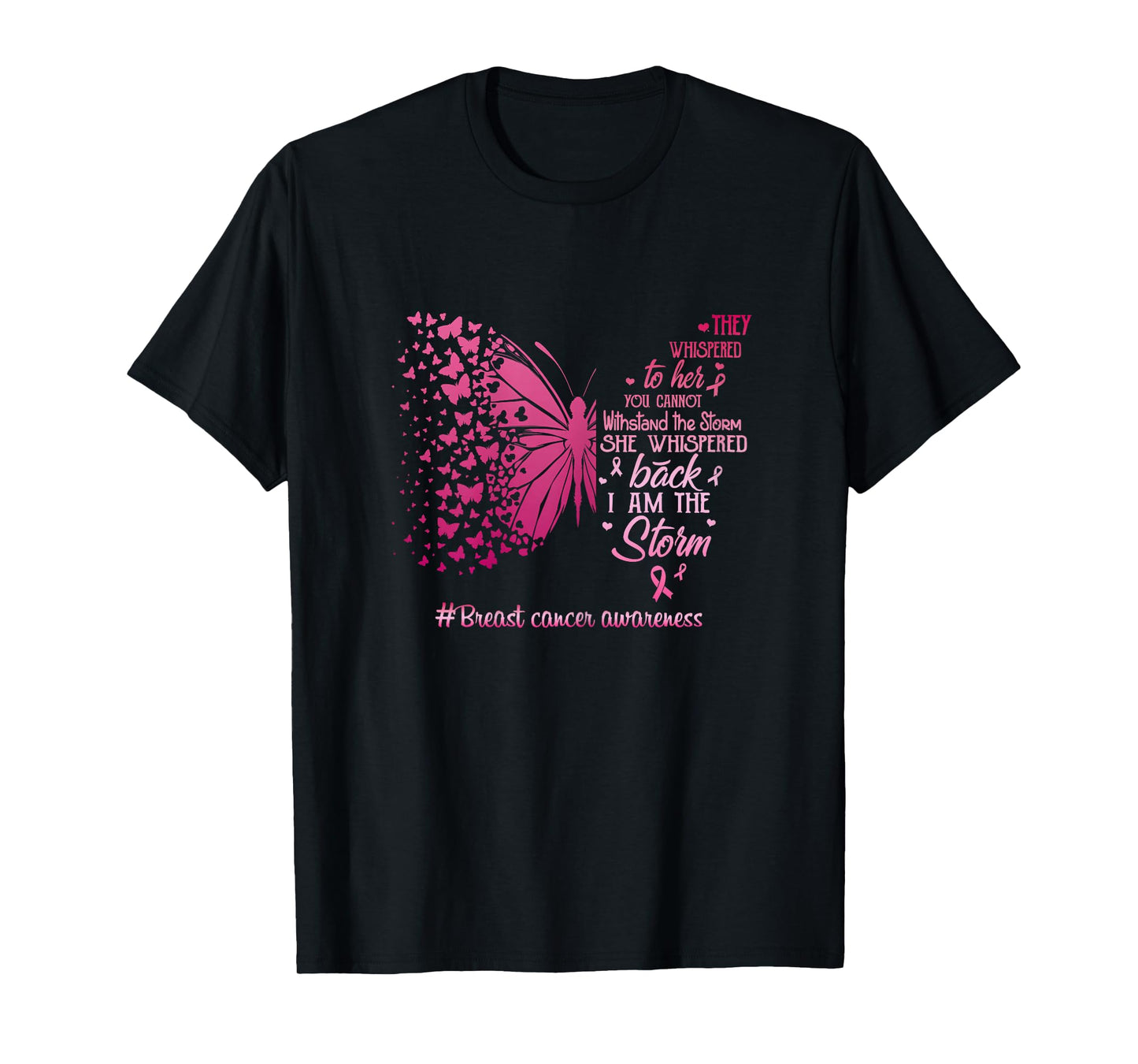 I am the storm Breast Cancer Awareness Butterfly T-Shirt