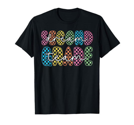 2nd Second Grade Dream Team Teacher First Day Back To School T-Shirt