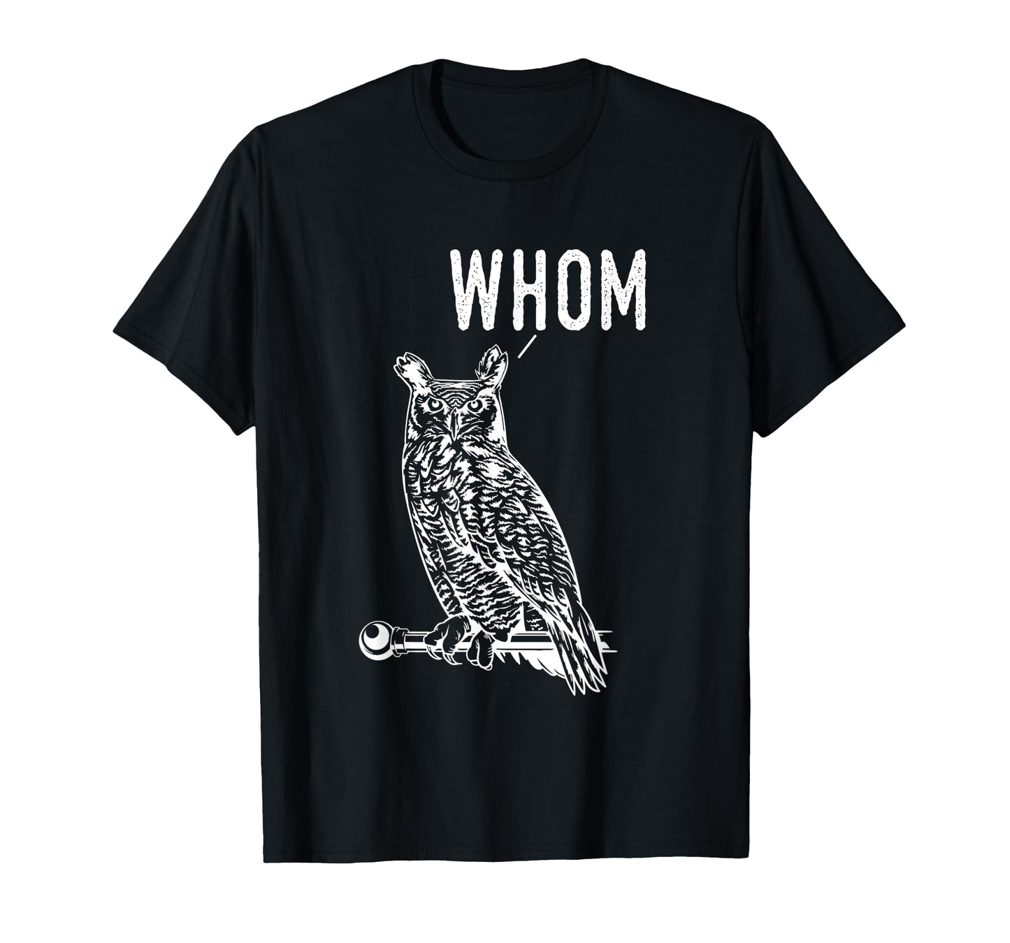Whom Funny Spooky Own English Teacher Grammar Expert Men Women T-Shirt