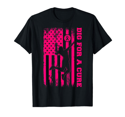 Dig For A Cure Breast Cancer Volleyball Pink American Flag T-Shirt for Women Girls Kids Men