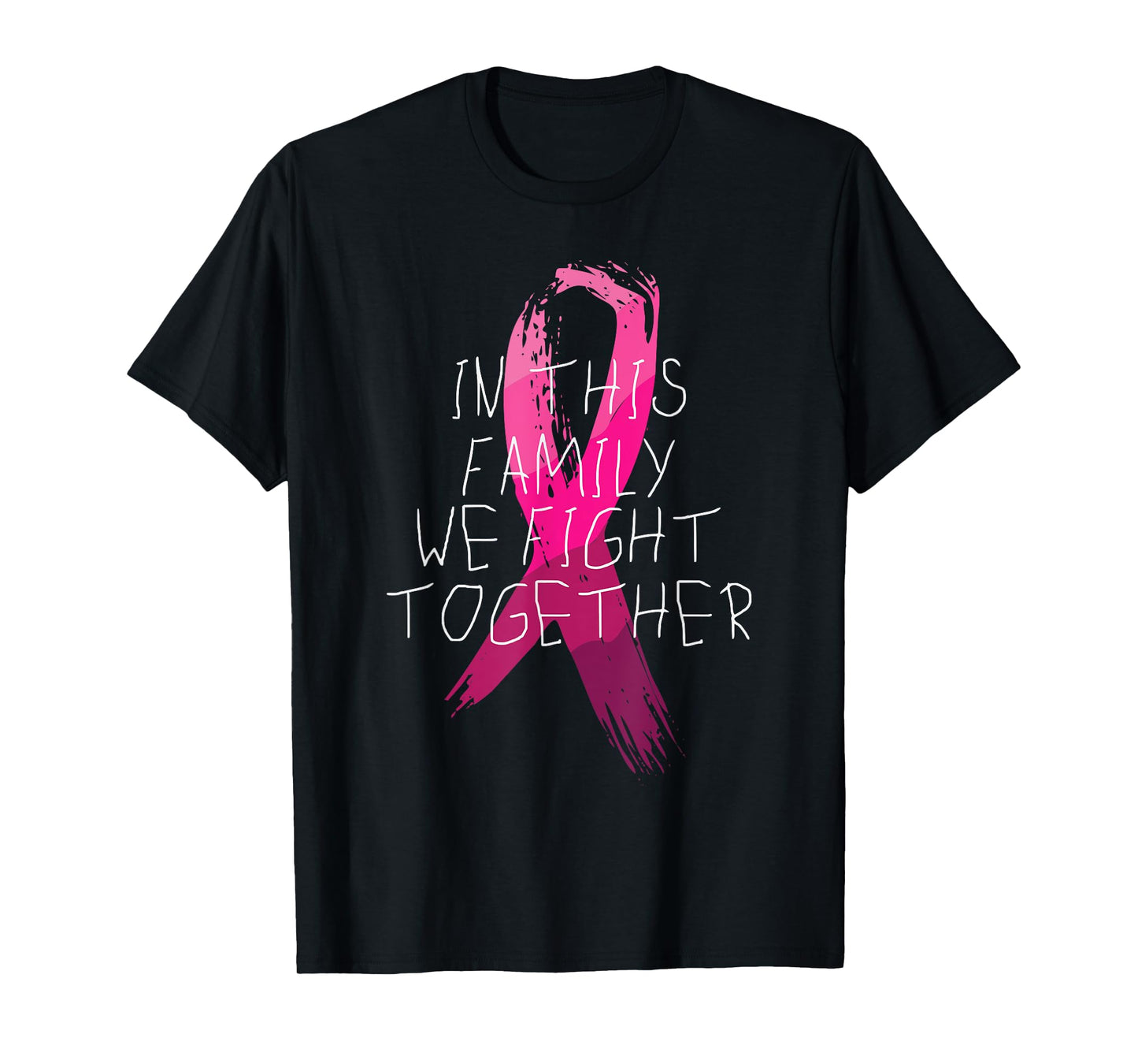 We Fight Together Breast Cancer Awareness Family Matching T-Shirt