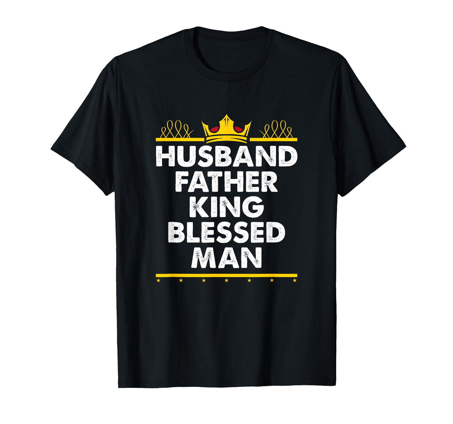 Husband Father King Blessed Man Black Pride Father's Day T-Shirt