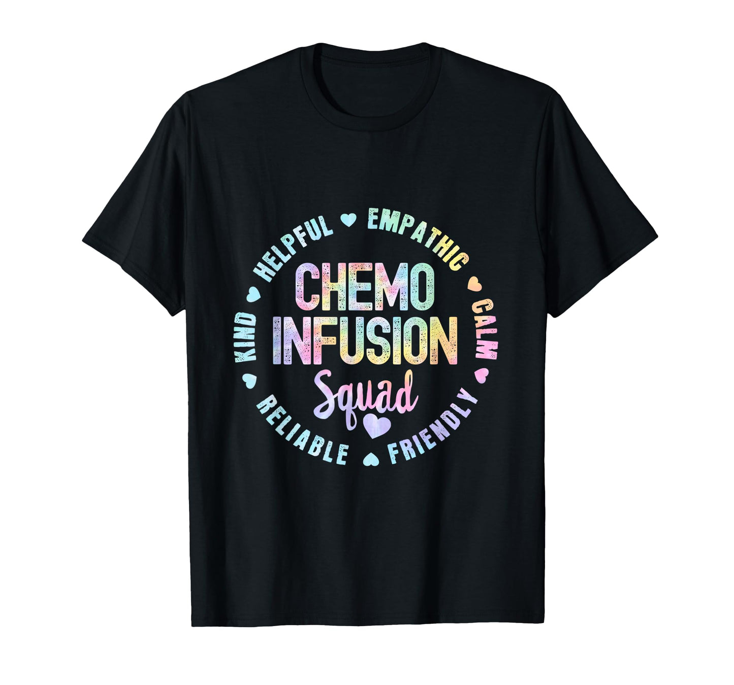 Chemo Infusion Squad Future Oncology Nurse Nursing S Tie Dye T-Shirt