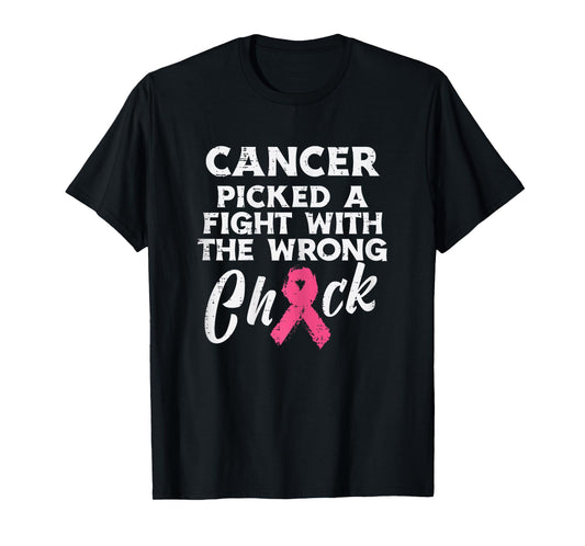 Breast Cancer Picked A Fight Wrong Chick Awareness Women T-Shirt