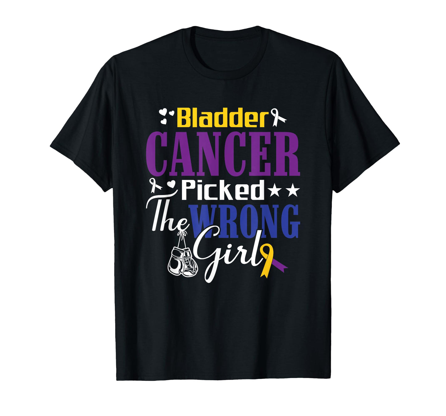 Bladder Cancer Picked The Wrong Girl Fighter Bladder Cancer T-Shirt