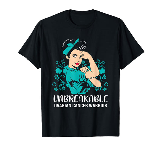 Unbreakable Ovarian Cancer Warrior T-Shirt