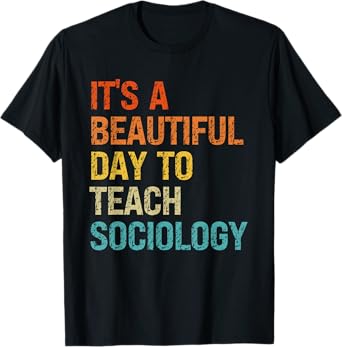 Vintage Sociology Teacher Retro Sociology Class Professor T-Shirt for Men Women