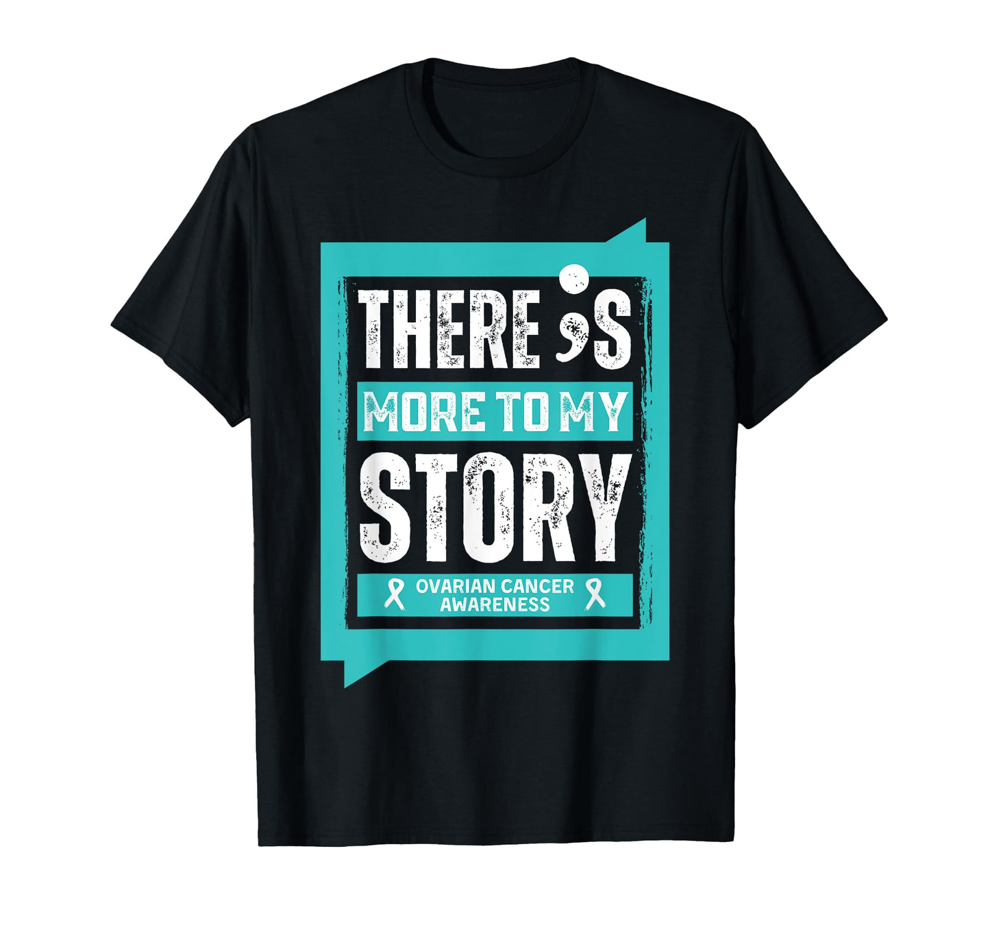 More To My Story Ovarian Cancer Disease T-Shirt