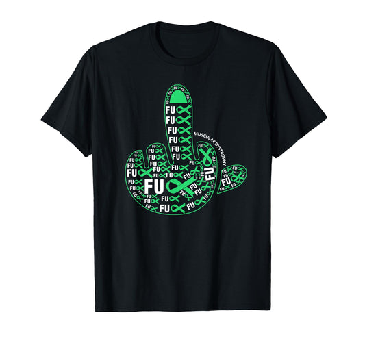 Fuck MUSCULAR DYSTROPHY Middle finger ribbon T-Shirt