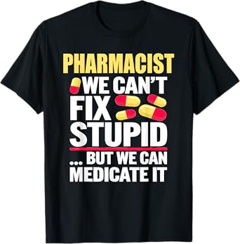 Pharmacy Tech Pharmacist School Gift | Womens & Mens Graphic T-Shirt