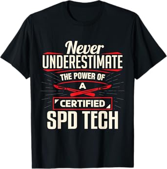 Certified Sterile Processing Technician SPD Tech Apparel T-Shirt