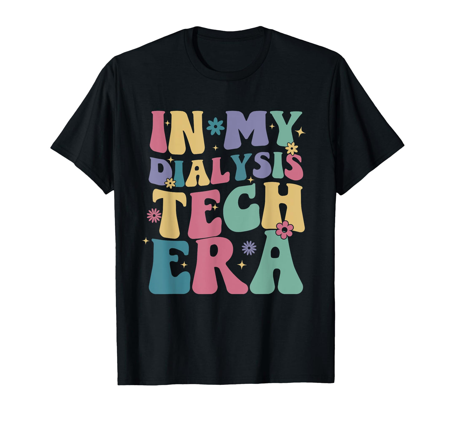 In My Dialysis Tech Era Groovy Retro Nephrology Technician T-Shirt
