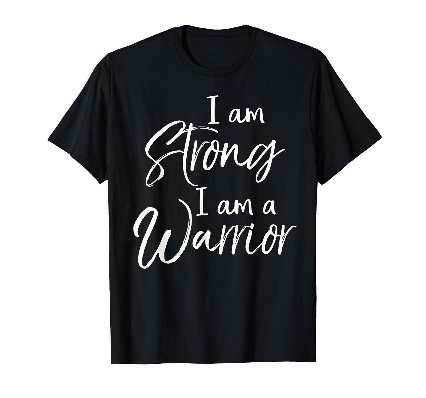Cancer Treatment Gift Survivor I Am Strong I Am a Warrior T-Shirt