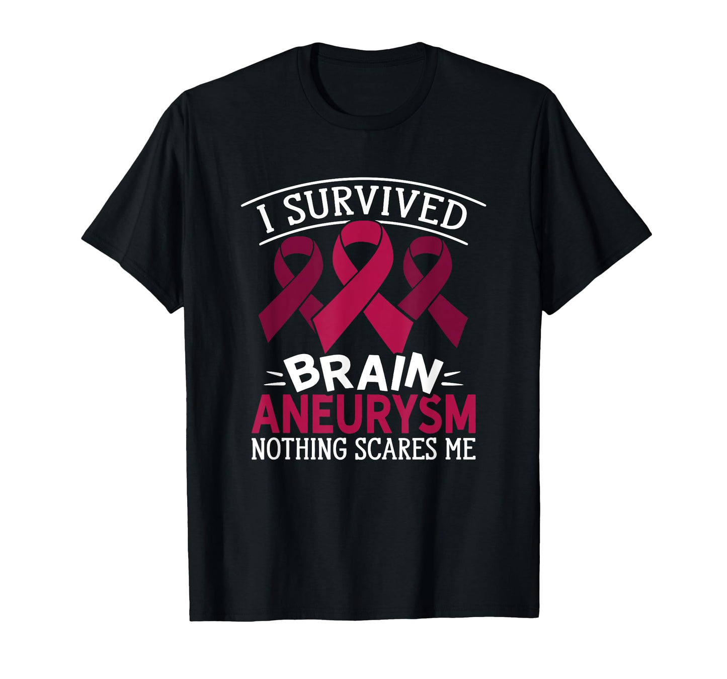 Aortic Brain Aneurysm Awareness Survived Brain Aneurysm T-Shirt