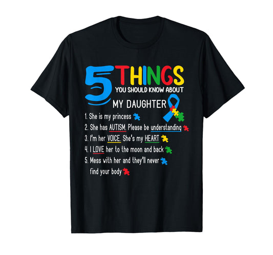 Autistic Daughter Autism Awareness Support Mom Dad Parents T-Shirt