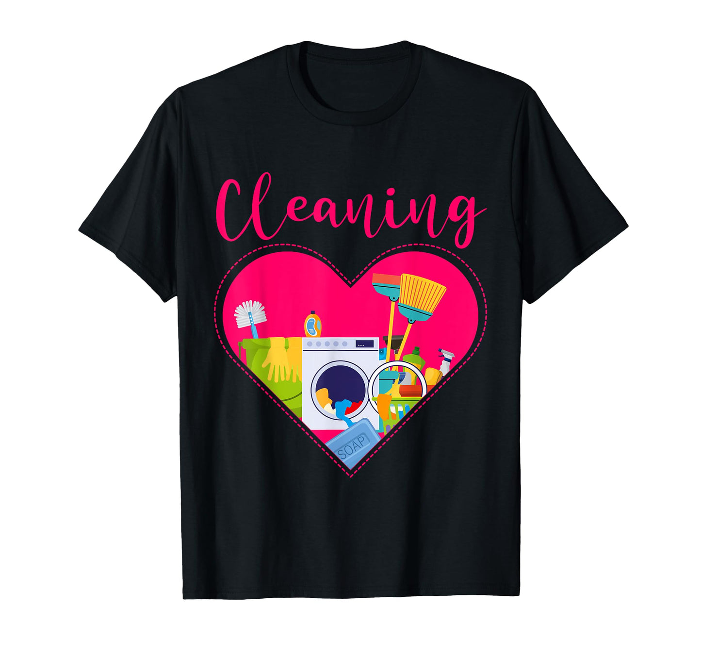 Cleaning Heart Shirt Cleaning Uniform For Cleaners Cleaning T-Shirt