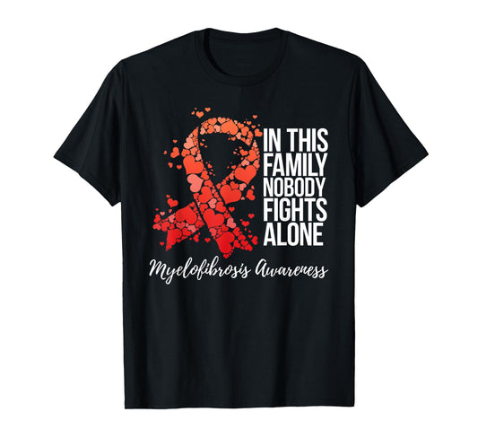 Family Support Myelofibrosis Awareness T-Shirt