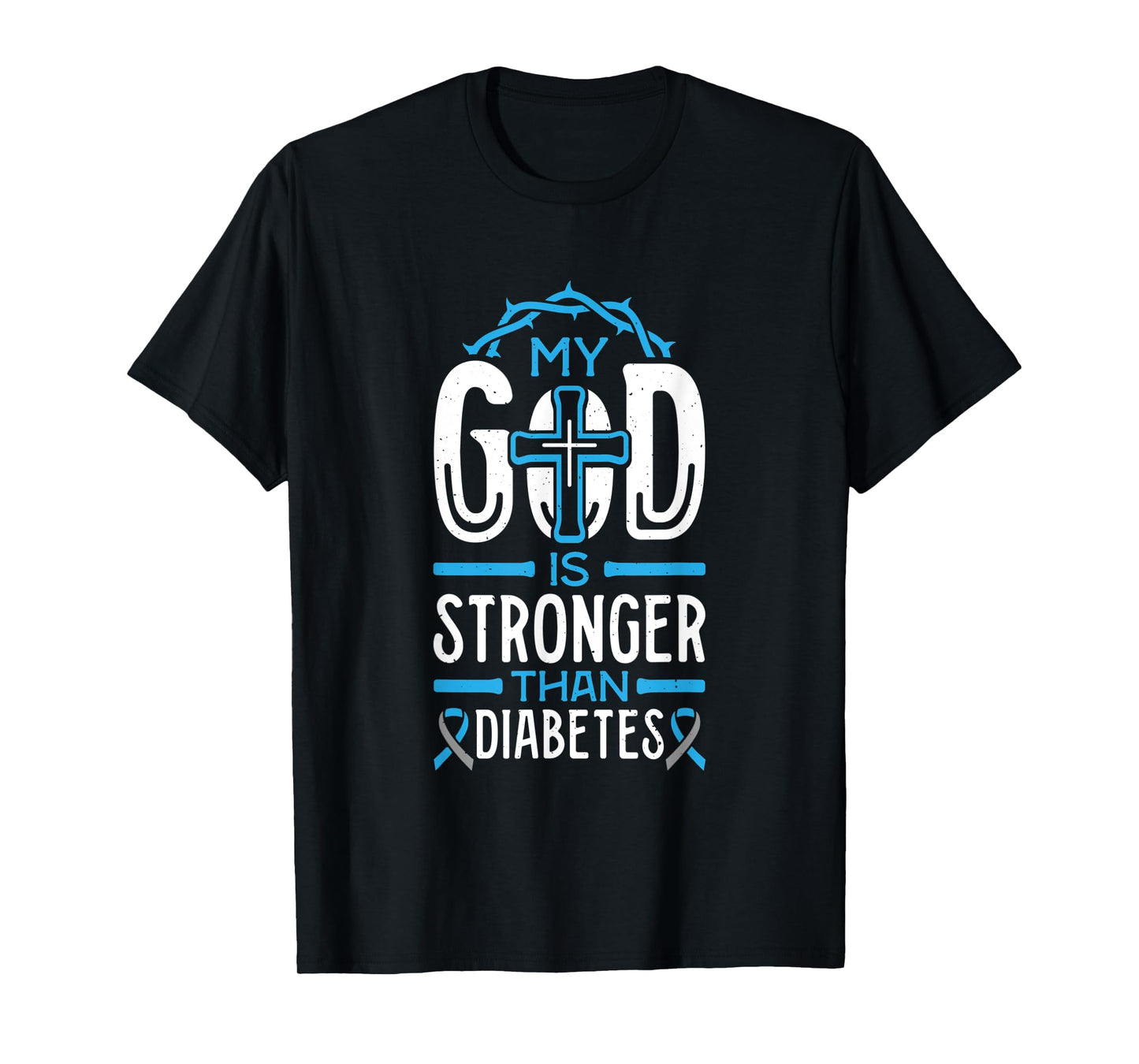 My God is Stronger Than Diabetes Survivor T-Shirt