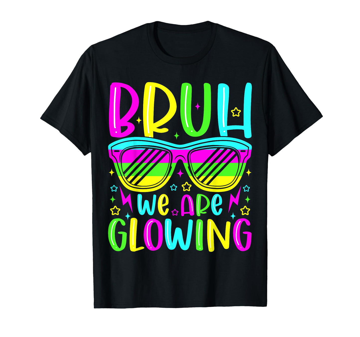 Bruh We Are Glowing In My Glowing Era Group Team Party Squad T-Shirt