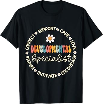 Developmental Specialist Appreciation Week Back to School T-Shirt