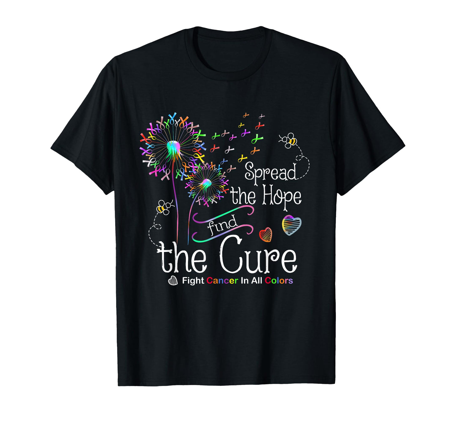 Fight Cancer In All And Every Color Ribbons Dandelion Flower T-Shirt