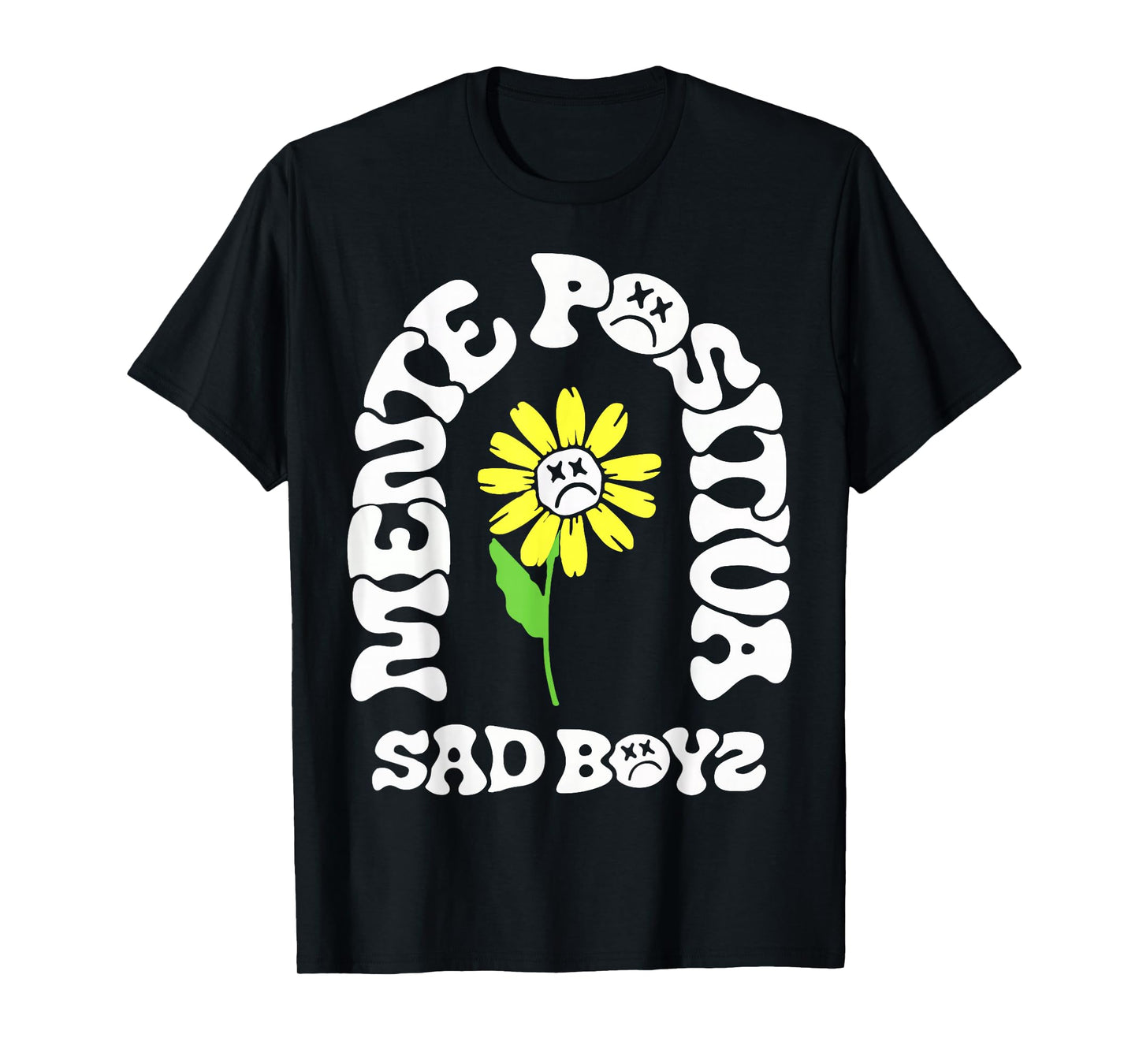 Sad Boyz Mente Positiva T-Shirt