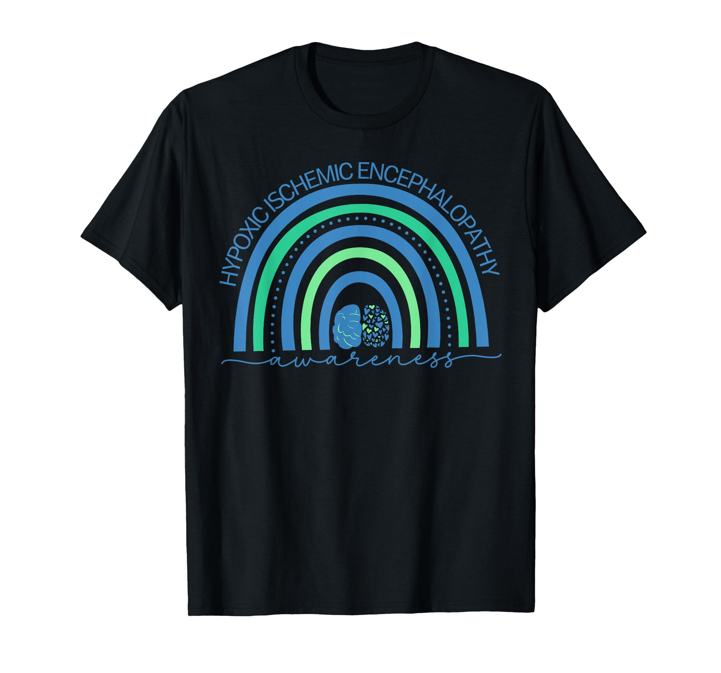 Rainbow Hypoxic Ischemic Encephalopathy Ally Awareness HIE T-Shirt