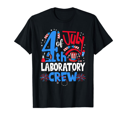 4th Of July Laboratory Crew Laboratory Tech 4th Of July T-Shirt for Women Men