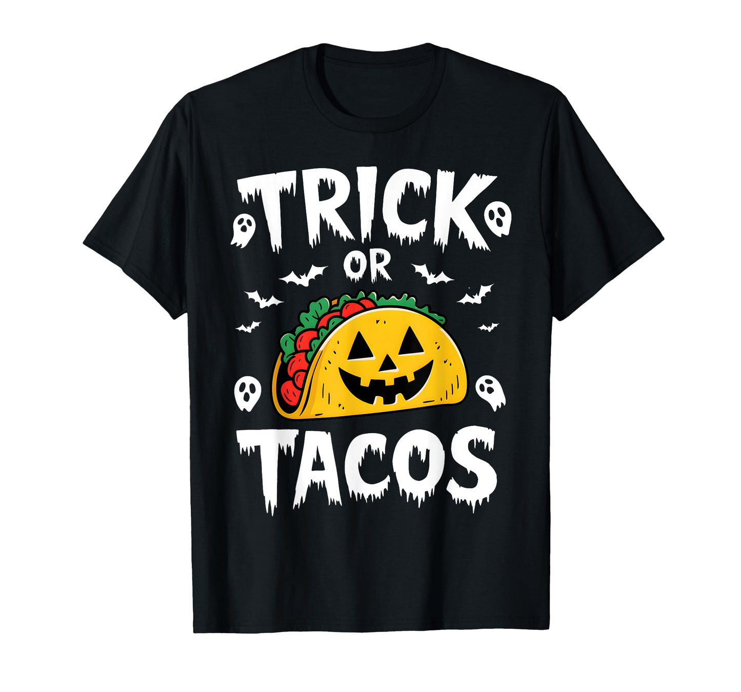 Halloween Trick Or Tacos Mexican Food Costume Lover Tee T-Shirt