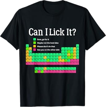 Can I Lick It Periodic Table Teacher Student Kids T-Shirt
