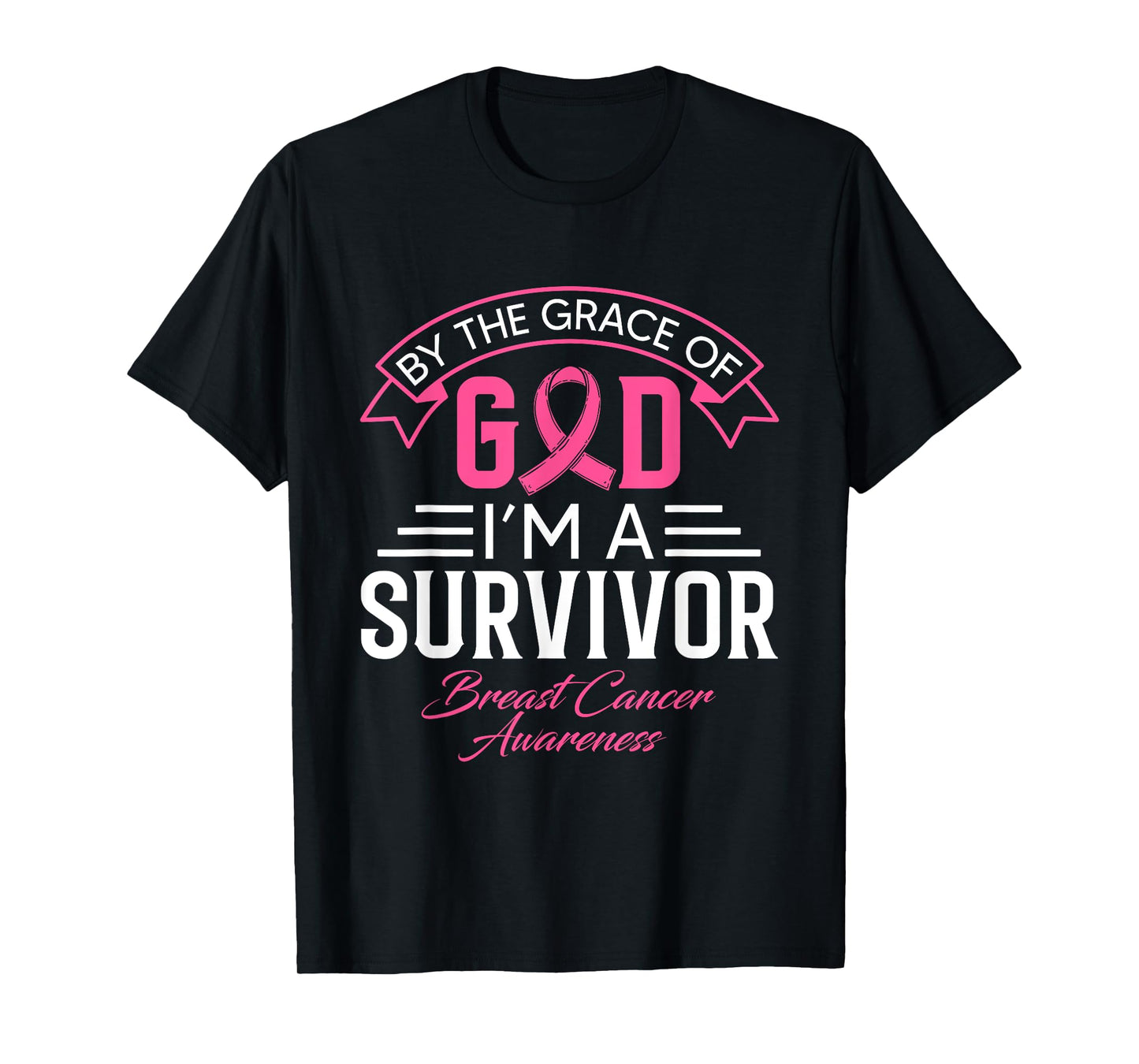 By The Grace God Pink Ribbon Support Beast Cancer Survivor T-Shirt