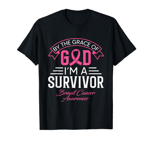 By The Grace God Pink Ribbon Support Beast Cancer Survivor T-Shirt